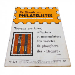 Lot de 19 magazines anciens, "Le Monde des Philatélistes", de 1974 à 1980.