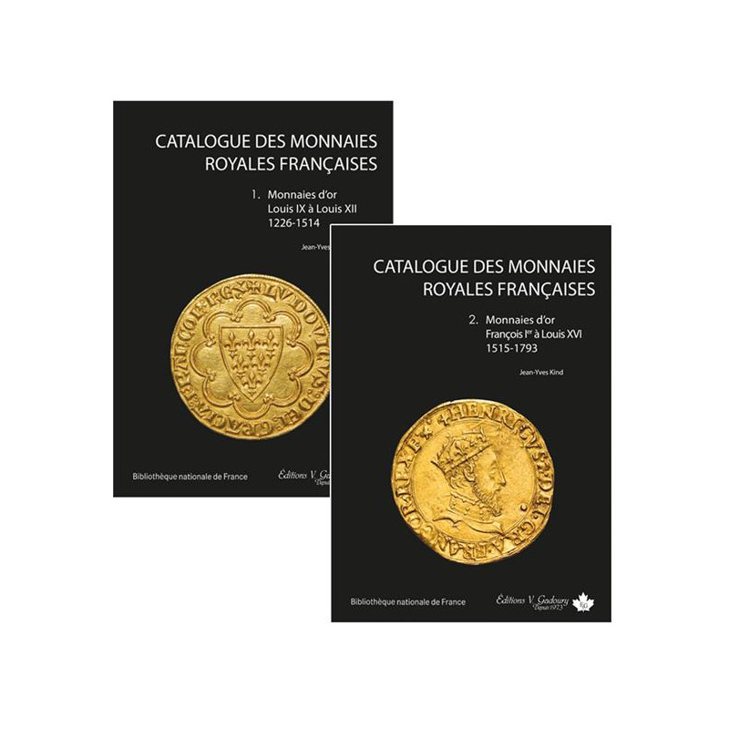 Catalogue des monnaies Royales Françaises en 2 tomes, éditions Gadoury.