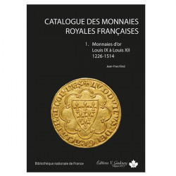 Catalogue des monnaies Royales Françaises en 2 tomes, éditions Gadoury.