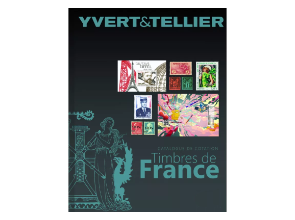 Catalogues de cotation de timbres de France par Yvert et Tellier pour connaitre la valeur de vos timbres.